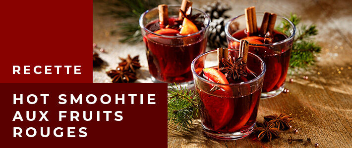 hot smoothie fruits rouges