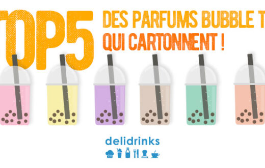 Bubble Tea : le TOP 5 des associations de parfums qui cartonnent !