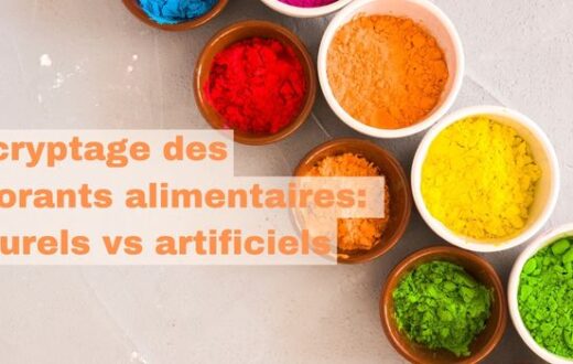 Décryptage des colorants alimentaires: naturels vs artificiels